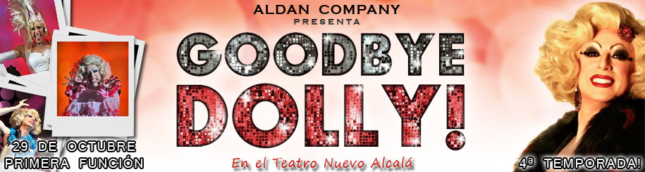 Goodbye Dolly, el cabaret más divertido